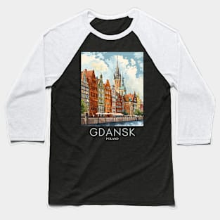 A Pop Art Travel Print of Gdansk - Poland Baseball T-Shirt